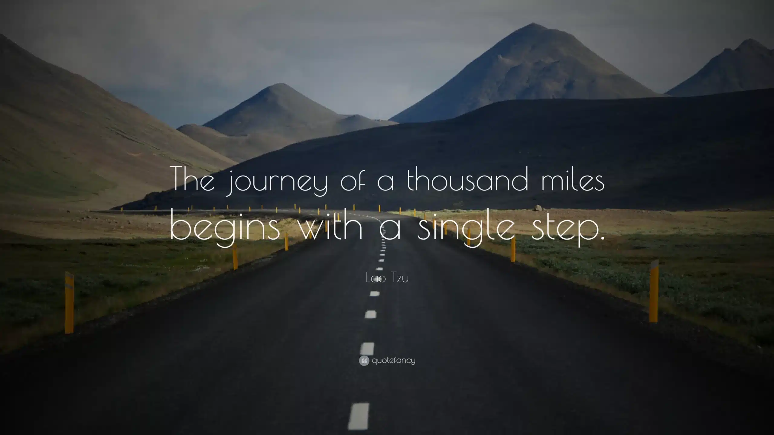 4170 Lao Tzu Quote The Journey Of A Thousand Miles Begins With A Single Scaled