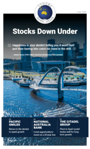 Stocks Down Under 4 May 2020: Pacific Smiles, National Australia Bank, The Citadel Group 2